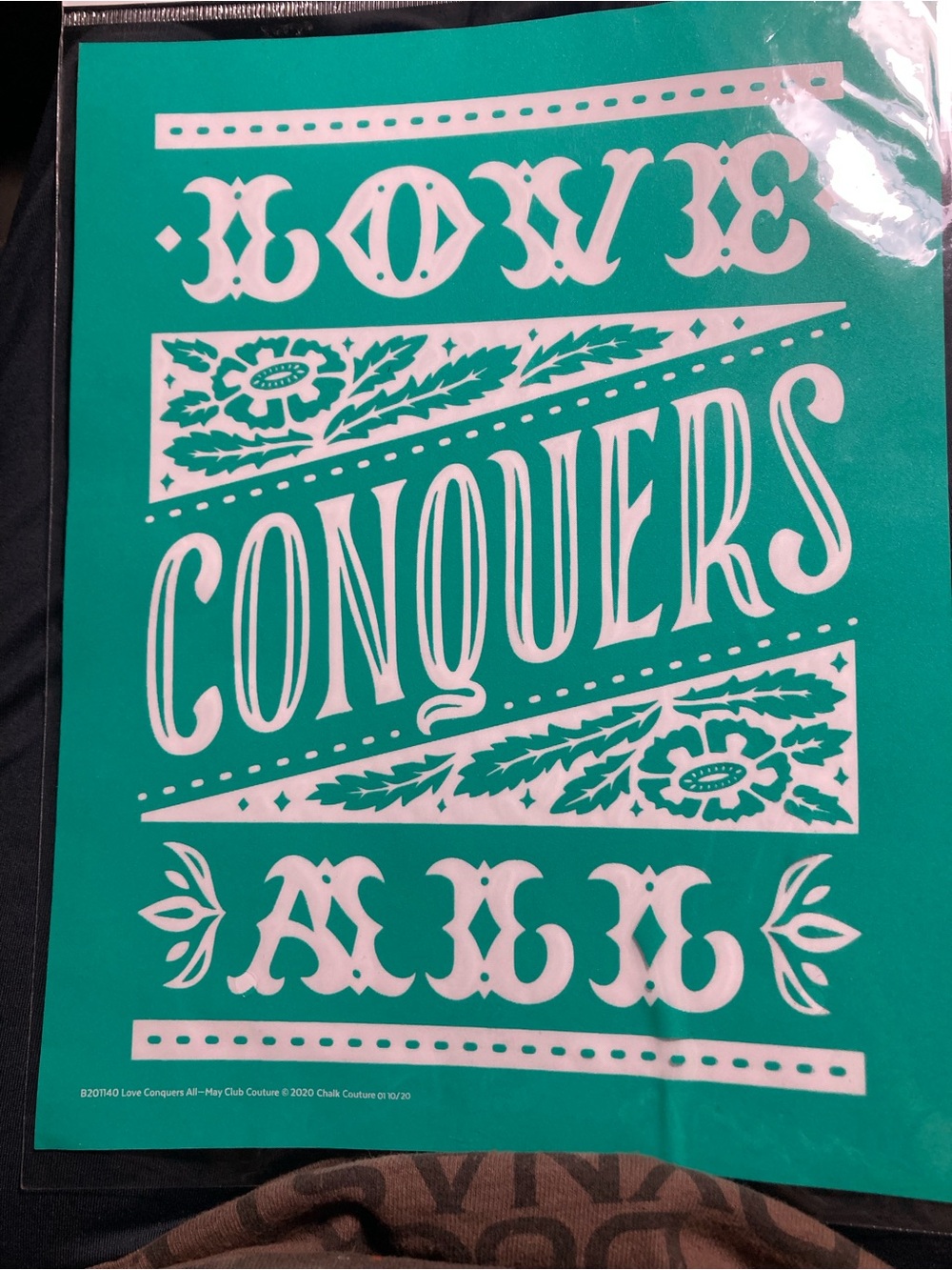 Teal "Love Conquers All" Chalk Couture stencil